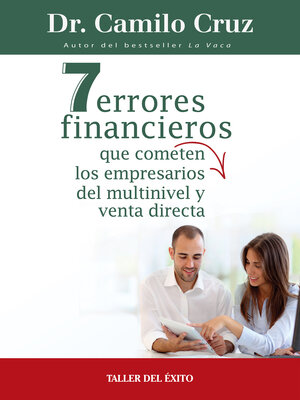 cover image of 7 errores financieros que comenten los empresarios del multinivel y venta directa